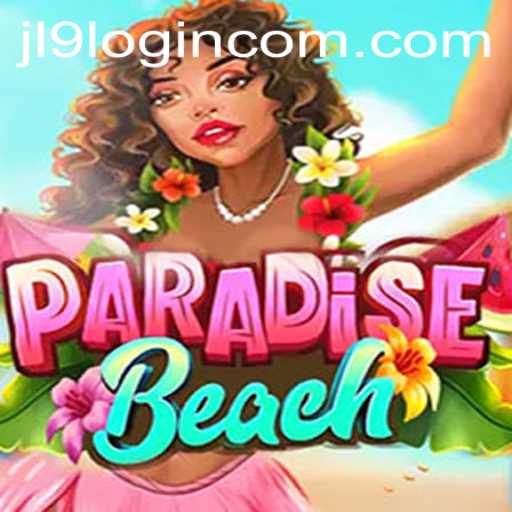 Explore the Tropical World of ParadiseBeach: A Comprehensive Guide to Jl9 com Login for Ultimate Fun